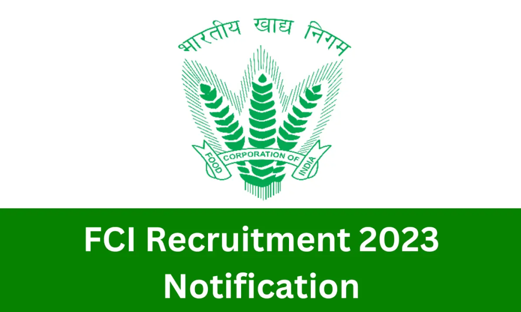 17500 Posts FCI Recruitment 2023 Notification PDF Apply Online For Fci Gov In Msgjob In