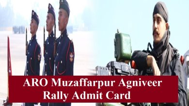 ARO Muzaffarpur Agniveer Rally Admit Card