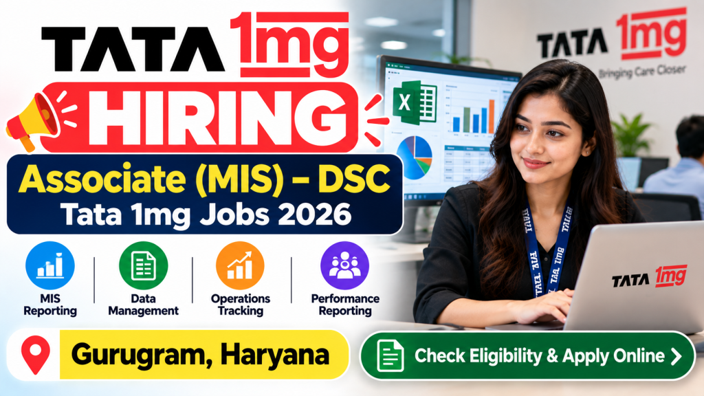 Tata 1mg Hiring – Associate (MIS) – DSC