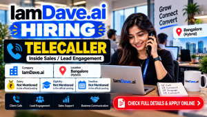 IamDave.ai Telecaller Hiring in Bangalore